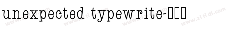 unexpected typewrite字体转换